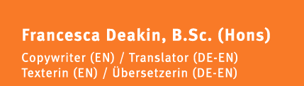 Übersetzungen / Texte   Deutsch - Englisch, Translations / Copywriting German - English 